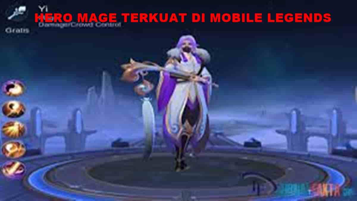 hero mage terkuat di mobile legends